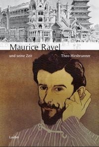 Produktbild: Maurice Ravel und seine Zeit