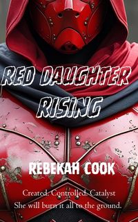Produktbild: Red Daughter Rising (Star Woven, #1)