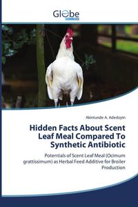 Produktbild: Hidden Facts About Scent Leaf Meal Compared To Synthetic Antibiotic