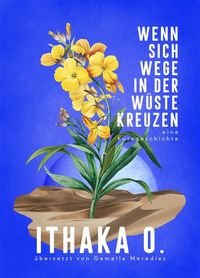 Produktbild: Wenn sich Wege in der W&uuml;ste kreuzen