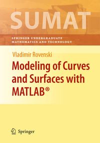 Produktbild: Modeling of Curves and Surfaces with MATLAB&reg;