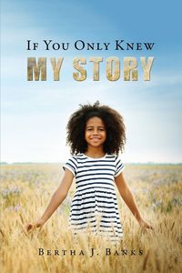 Produktbild: If You Only Knew My Story