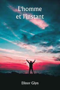 Produktbild: L'homme et l'instant