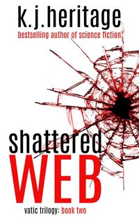 Produktbild: Shattered Web (Vatic, #2)