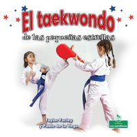 Produktbild: El Taekwondo de Las Peque&ntilde;as Estrellas (Little Stars Taekwondo)
