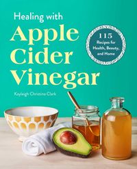 Produktbild: Healing with Apple Cider Vinegar