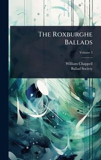 Produktbild: The Roxburghe Ballads