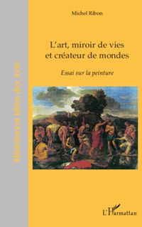 Produktbild: L'art, miroir de vies et cr&eacute;ateurs de mondes
