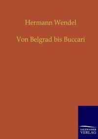 Produktbild: Von Belgrad bis Buccari