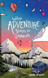Produktbild: Bedtime Adventure Stories for Grown Ups