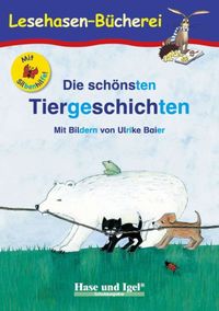 Bild vom Artikel Die schönsten Tiergeschichten / Silbenhilfe vom Autor Anne Steinwart