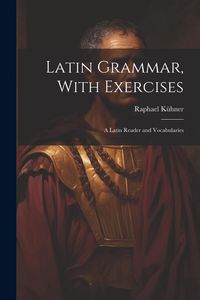 Produktbild: Latin Grammar, With Exercises