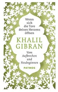 Produktbild: Wenn sich die Tore deines Herzens &ouml;ffnen