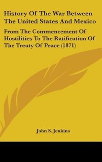 Produktbild: Jenkins, J: History Of The War Between The United States And