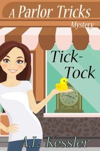 Produktbild: Tick-Tock (Parlor Tricks Mystery, #5)