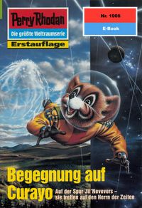 Produktbild: Perry Rhodan 1906: Begegnung auf Curayo