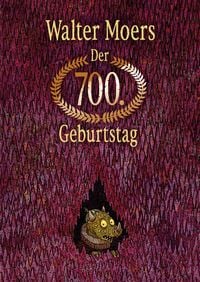 Produktbild: Der 700. Geburtstag oder Das Geheimnis des Lindwurmfeste-Diamanten