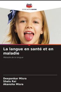 Produktbild: La langue en sant&eacute; et en maladie
