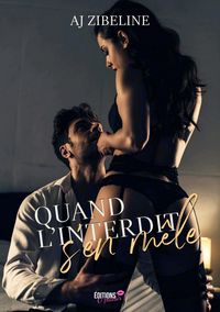Produktbild: Quand l'interdit s'en m&ecirc;le