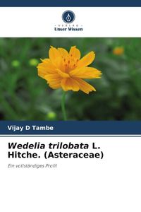 Bild vom Artikel Wedelia trilobata L. Hitche. (Asteraceae) vom Autor Vijay D. Tambe