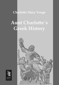 Produktbild: Aunt Charlotte\'s Greek History