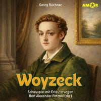 Produktbild: Woyzeck - Schauspiel mit Erl&auml;uterungen