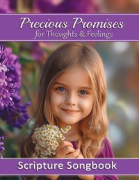 Produktbild: Precious Promises for Thoughts and Feelings Songbook