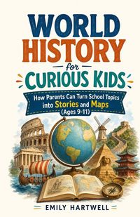 Produktbild: World History for Curious Kids