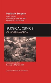 Produktbild: Pediatric Surgery, an Issue of Surgical Clinics