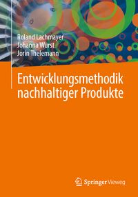 Produktbild: Entwicklungsmethodik nachhaltiger Produkte
