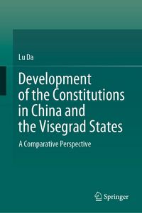 Produktbild: Development of the Constitutions in China and the Visegrad States