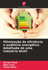 Produktbild: Otimiza&ccedil;&atilde;o da efici&ecirc;ncia e auditoria energ&eacute;tica detalhada de uma ind&uacute;stria t&ecirc;xtil