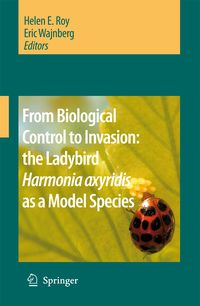 Produktbild: From Biological Control to Invasion: the Ladybird Harmonia axyridis as a Model Species