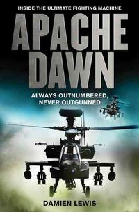 Produktbild: Apache Dawn: Always Outnumbered, Never Outgunned
