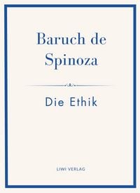 Produktbild: Baruch de Spinoza: Die Ethik