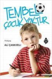 Produktbild: Tembel Cocuk Yoktur