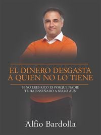 Produktbild: El dinero desgasta a quien no lo tiene