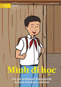 Produktbild: I Come To School - M&igrave;nh &iquest;i h&iquest;c