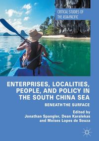 Produktbild: Enterprises, Localities, People, and Policy in the South China Sea