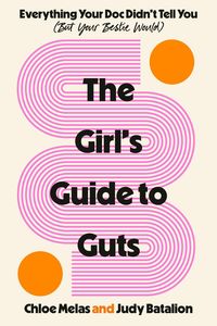 Produktbild: The Girl's Guide to Guts