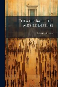 Produktbild: Theater Ballistic Missile Defense
