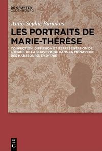 Produktbild: Les portraits de Marie-Th&eacute;r&egrave;se