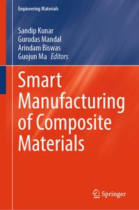 Produktbild: Smart Manufacturing of Composite Materials