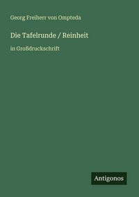 Produktbild: Die Tafelrunde / Reinheit