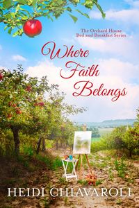 Produktbild: Where Faith Belongs (The Orchard House Bed and Breakfast Series, #6)
