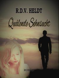 Produktbild: Qu&auml;lende Sehnsucht