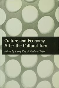 Produktbild: Culture and Economy After the Cultural Turn