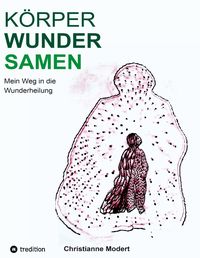 Produktbild: K&ouml;rperWunderSamen