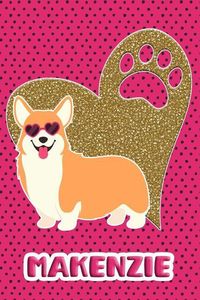 Bild vom Artikel Corgi Life Makenzie: College Ruled Composition Book Diary Lined Journal Pink vom Autor Foxy Terrier