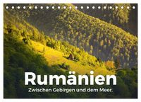 Produktbild: Rum&auml;nien - Zwischen Gebirgen und dem Meer. (Tischkalender 2026 DIN A5 quer), CALVENDO Monatskalender